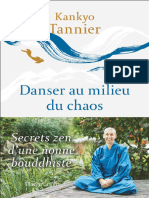 Tannier Kankyo Danser Au Milieu Du Chaos