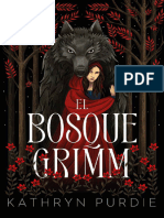 El bosque Grimm - Kathryn Purdie