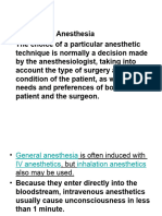 Methods of Anesthesia - The Choice of A Particular Anesthetic