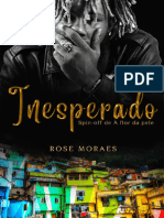 Inesperado - Spin Off de A Flor - Rose Moraes