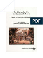 Christophe Charle, Daniel Roche. Capitales Culturelle Et Capitales Symboliques. Paris Et Les Expériences Européennes (XVIIIe-XXe Siècles)