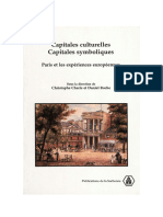 Christophe Charle, Daniel Roche. Capitales culturelle et capitales symboliques. Paris et les expériences européennes (XVIIIe-XXe siècles)