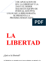 Libertad, Lealtad y