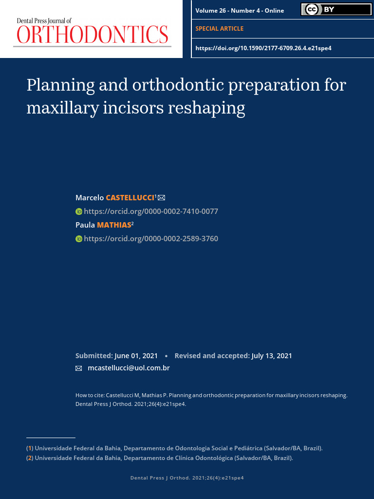 Planning and Orthodontic Preparation For Maxillary Incisors Reshaping
