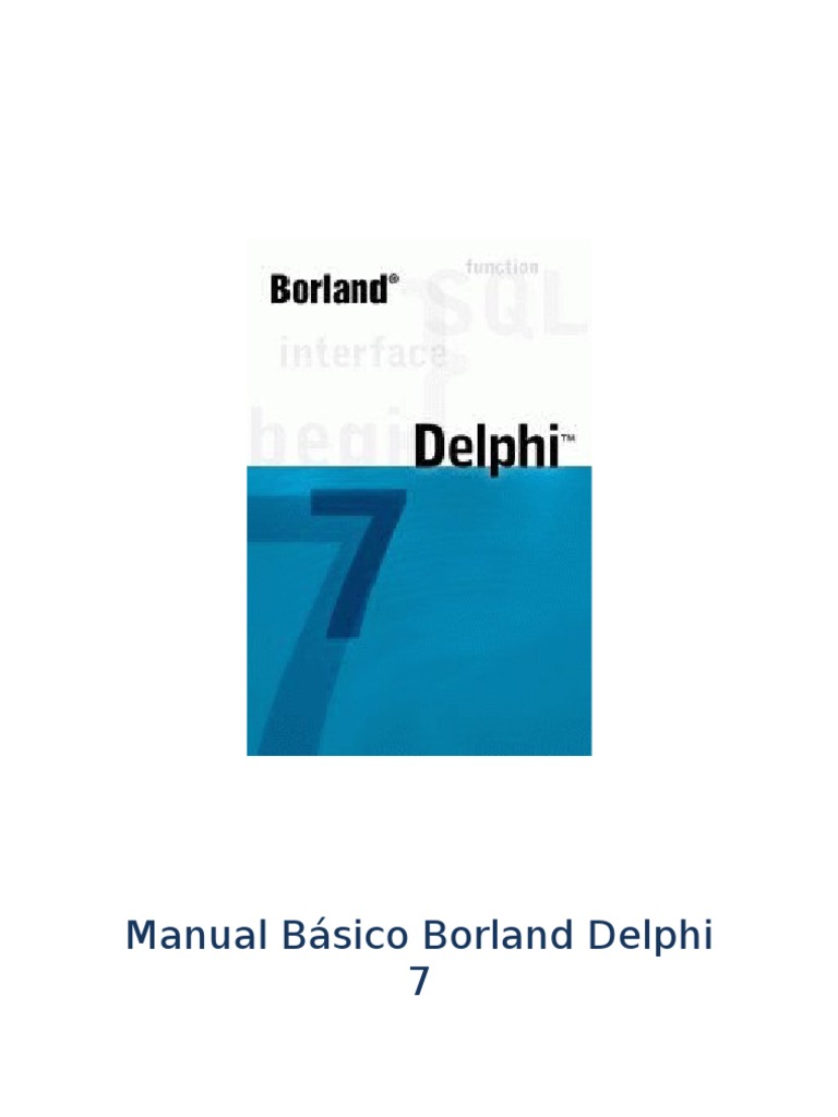 Manual de Delphi 7 | PDF | Poco | Programación de computadoras