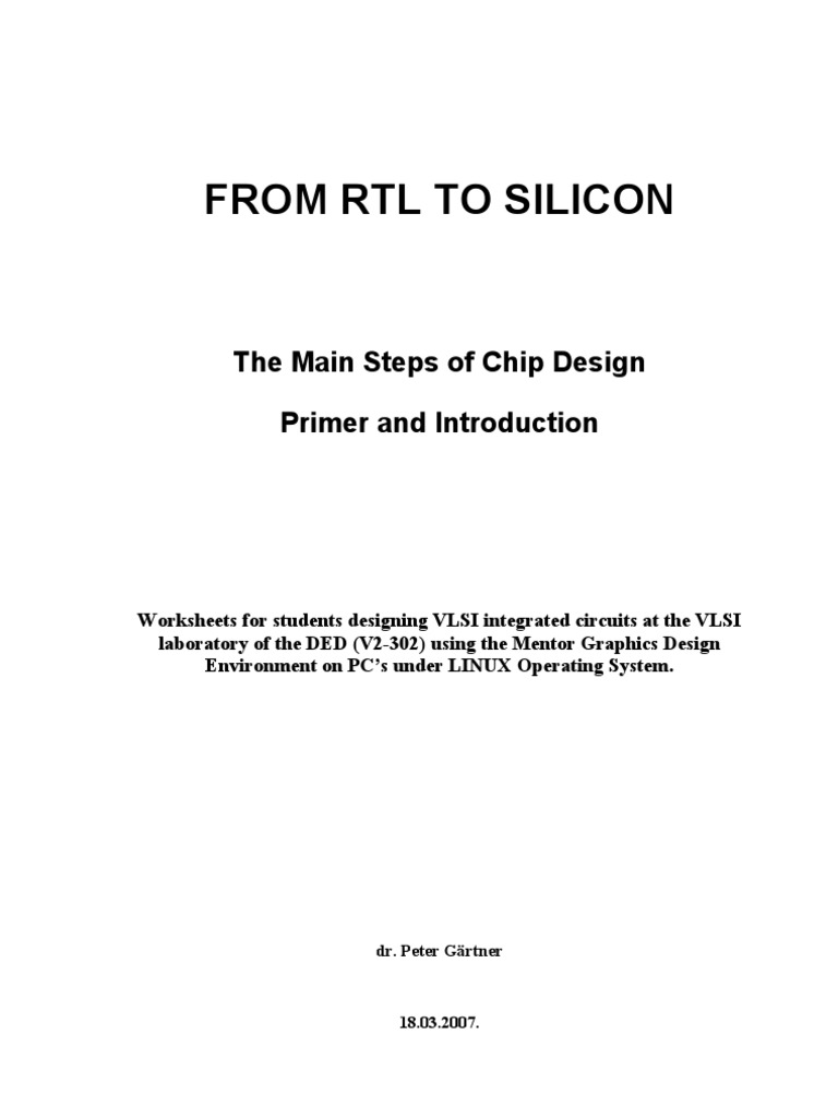 From RTL To Silicon: The Main Steps of Chip Design Primer and ...