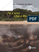 OBRA- NA CURVA QUE O RIO FAZ... ANTÔNIO CÃNDIDO DA SILVA.