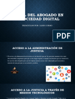 EL ROL DEL ABOGADO EN LA SOCIEDAD DIGITAL Profesor James Corro