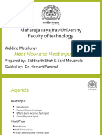 Heat Flow & Heat Input Siddharth Shah & Sahil Mevawala