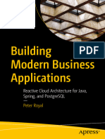 Building Modern Business Applications Reactive Cloud Architecture for Java, Spring, And PostgreSQL