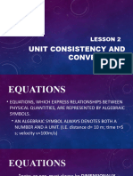 Unit Consistency and Conversions: Lesson 2