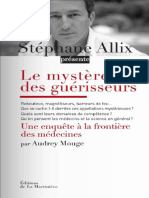 Stephane Allix - Le mystere des guerisseurs