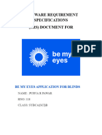 Software Requirement Specifications (SRS) Document For: Be My Eyes Application For Blinds