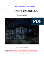 RESIDENT EVIL - L'incident Umbrella N°1