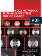 (SPIE Press Monograph PM251) Albertazzi, Armando - Viotti, Matias R - Robust Speckle Metrology Techniques For Stress Analysis and NDT (2014, SPIE) - Libgen - Li