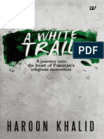 Khalid, Haroon - A White Trail - A Journey Into The Heart of Pakistan's Religious Minorities (2013, Westland LTD) - Libgen - Li