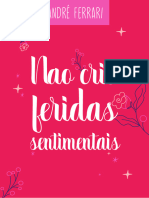 Nao Crie Feridas Sentimentais - Ebook Completo