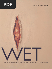 Wet - On Painting, Feminism, and Art Culture - Schor, Mira - 1997 - Duke University Press Books - 9780822319153 - Anna's Arc