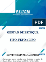GESTÃO DE ESTOQUE - FIFO, FEFO e LIFO