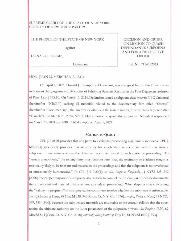 Decision and Order On Motion To Quash Defendant's Subpoena, People v ...