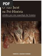 O Alto Jacuí na Pré-História - Subsídios para uma Arqueologia das Fronteiras