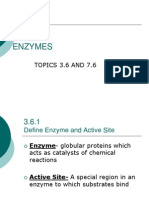 Enzymes: TOPICS 3.6 AND 7.6