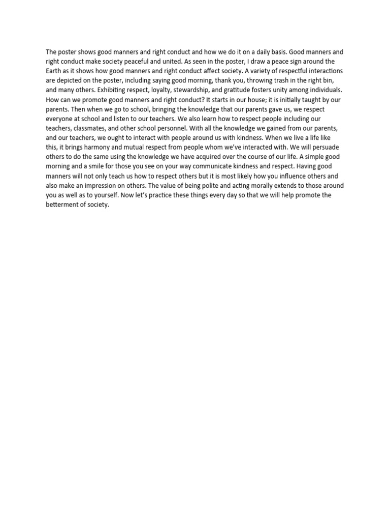 The poster shows good manners and right conduct and how we do it on a