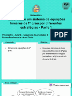 Resolvendo Um Sistema de Equações Lineares de 1º Grau Por Diferentes Estratégias - Parte 1