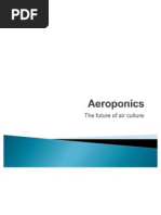 Aeroponics