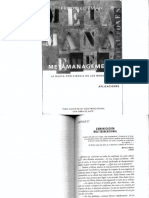 Kofman, F. (2002) - Metamanagement 2 Aplicaciones. Buenos Aires. Ed. Granica, - Cap. 17 Comunicación Multidimensional (Pp. 279 A 303)