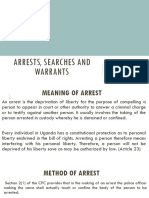 Arrests, Searches and Warrants