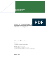 Sistema de Comunicação Por Voz, Baseado em Voip, para A Integração de Comunicações Móveis Entre Dois Ou Mais País