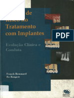 RENOUARD, F Et Al. Fatores de Risco No Tratamento Com Implantes. Quintessence, 2001.