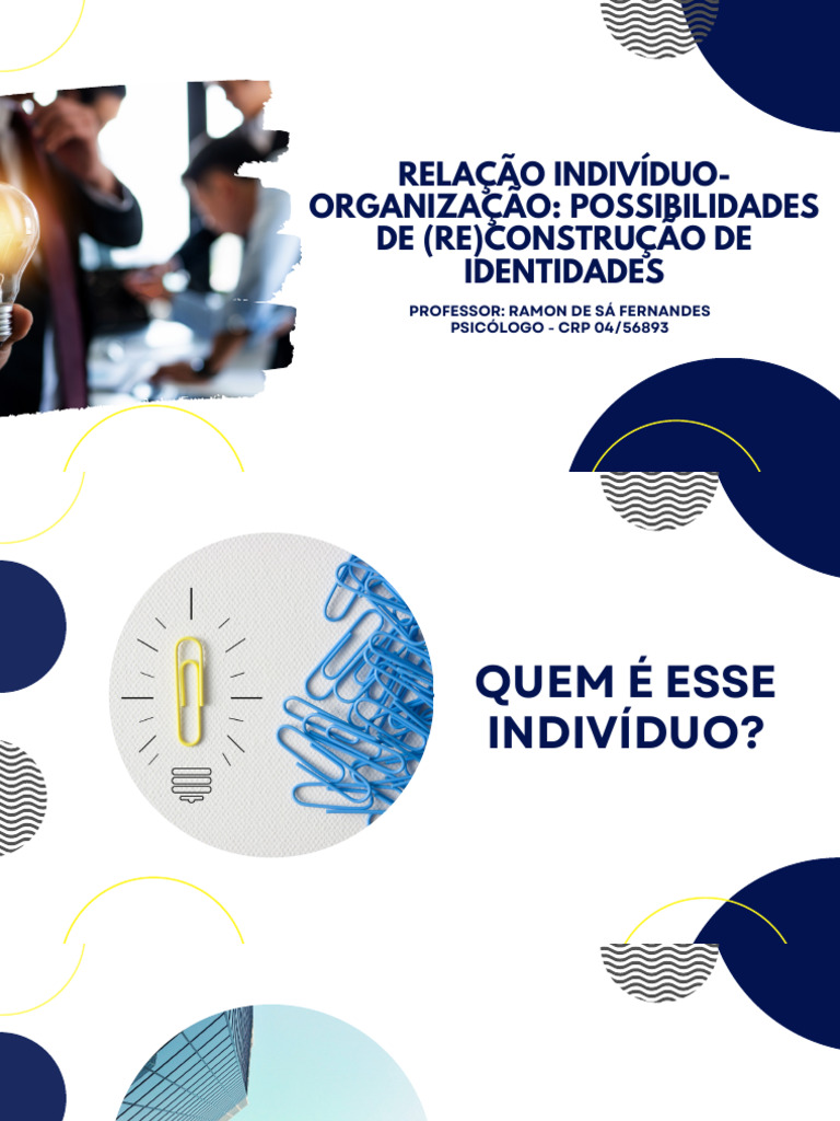O Individuo, Identidade e A Organização | PDF | Sociologia | Psicologia