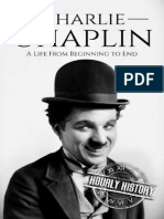 Charlie Chaplin A Life From Beginning To End (Biographies of Actors) (Hourly History)