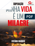 Minha Vida É Um Milagre - Stefânia Marques