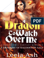 #1 A Dragon To Watch Over Me - The Dragons of Kaldernon by Leela Ash