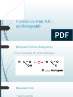 Funkční Deriváty KK - Acylhalogenidy