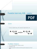 Funkční Deriváty KK - Estery