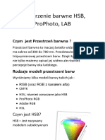 Przestrzenie Barwne HSB, LAB, ProPhoto