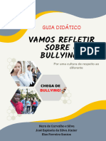 Guia Didático - Vamos Refletir Sobre o Bullying - Por Uma Cultura de Respeito Ao Diferente