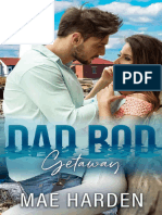 Dad Bod Getaway - Mae Harden (Trad. M)