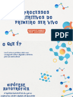 Processos Nutritivos Do Primeiro Ser Vivo