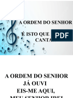 A Ordem Do Senhor Esi-Me Aqui