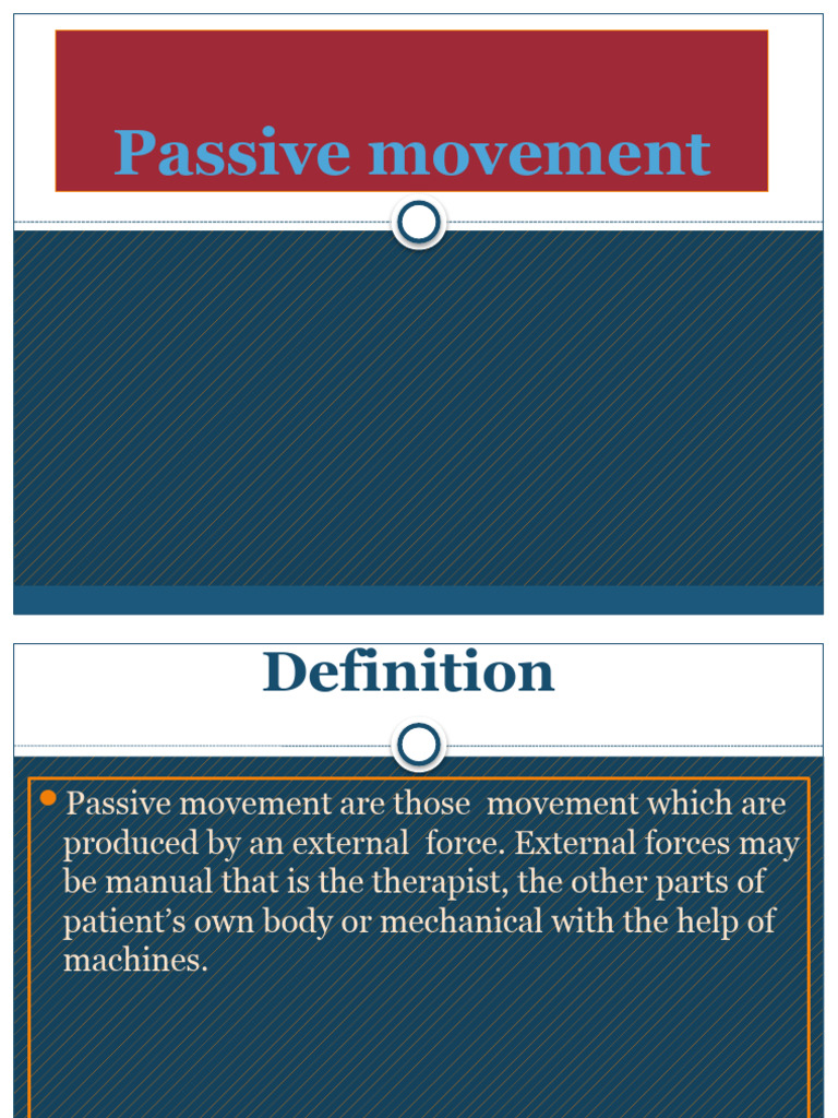 Indications and Techniques of Passive Movement | PDF | Physical Therapy ...