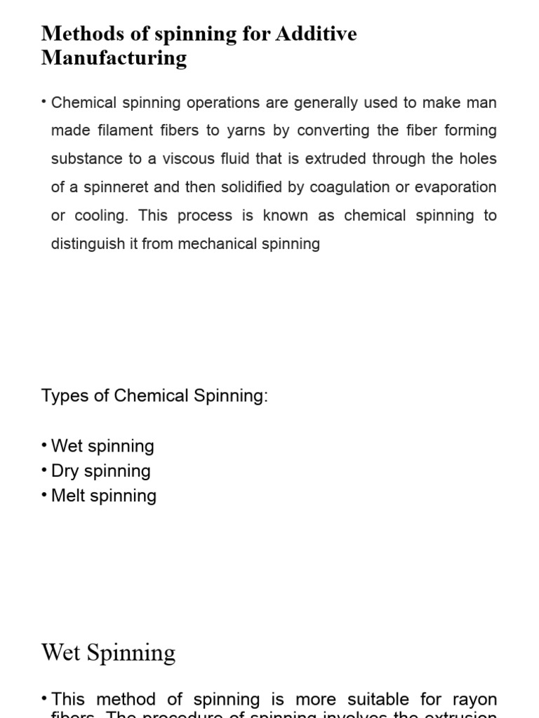 Methods of Spinning For Additive Manufacturing | PDF | Biopolymer ...