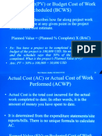 Scheduled (BCWS) : " Planned Value Describes How Far Along Project Work