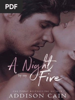 A Night by my Fire by Addison Cain (z-lib.org)