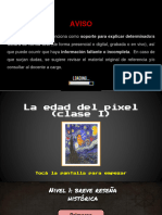 La Edad Del Pixel - Clase 1