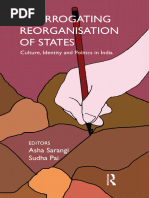 Asha Sarangi, Sudha Pai - Interrogating Reorganisation of States - Culture, Identity and Politics in India-Routledge India (2011)